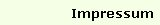 Impressum